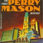 Perry Mason's First Legal Thriller